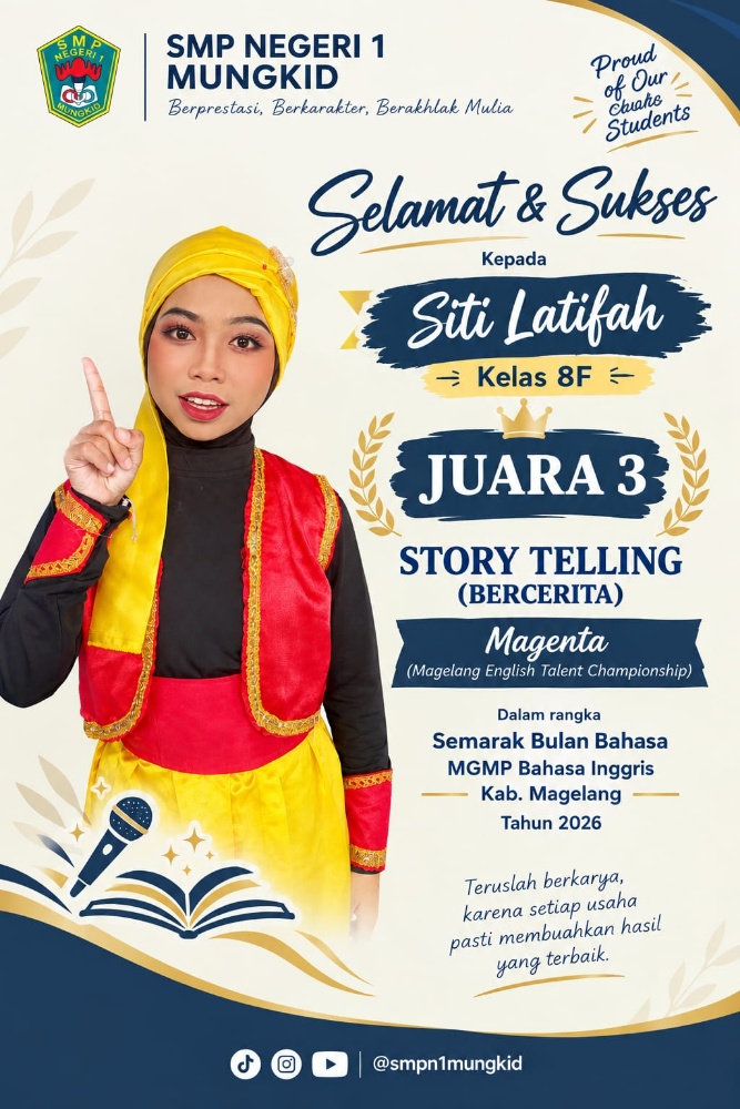 Prestasi Gemilang! Murid SMP Negeri 1 Mungkid Raih Juara 3 Story Telling dalam Ajang Magenta Kabupaten Magelang
